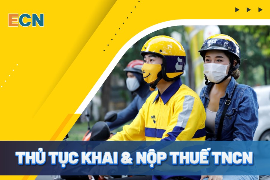 Hướng dẫn kê khai và nộp thuế TNCN