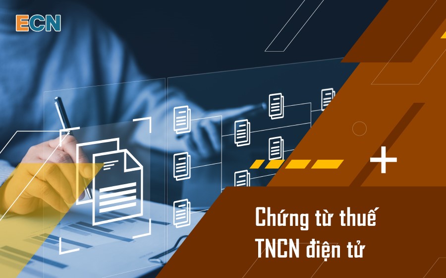 Chứng từ khấu trừ thuế TNCN điện tử