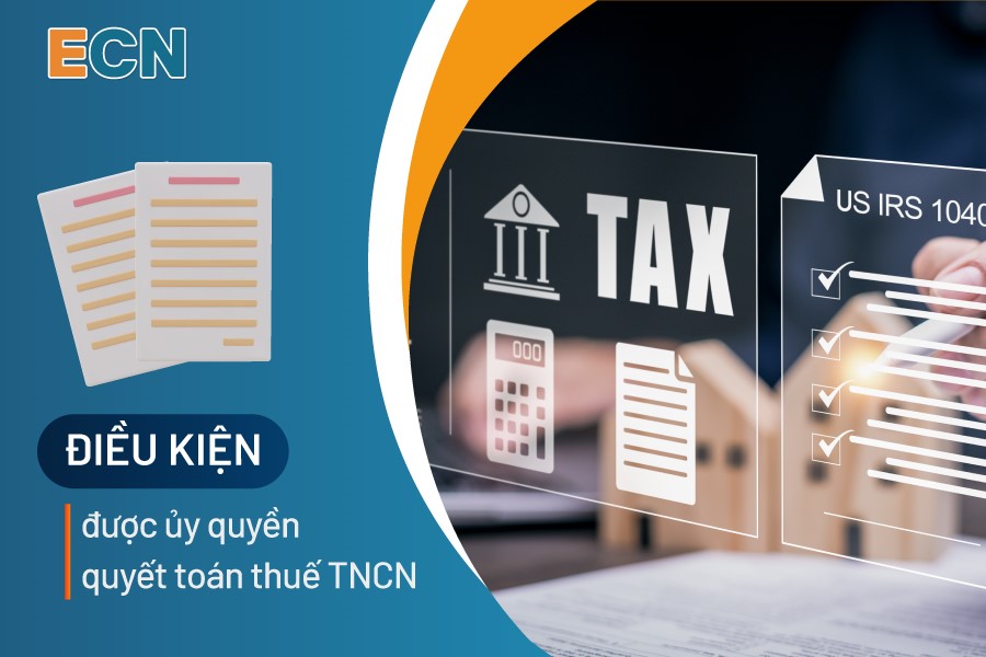 Ủy quyền quyết toán thuế TNCN