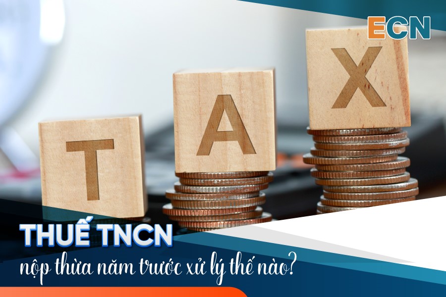 Thuế TNCN nộp thừa xử lý thế nào?