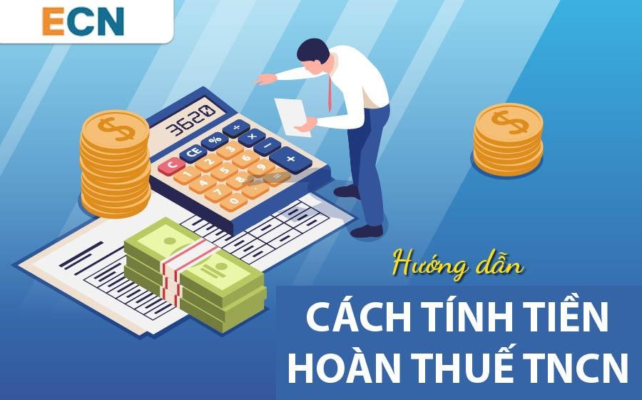 Công thức tính tiền hoàn thuế TNCN