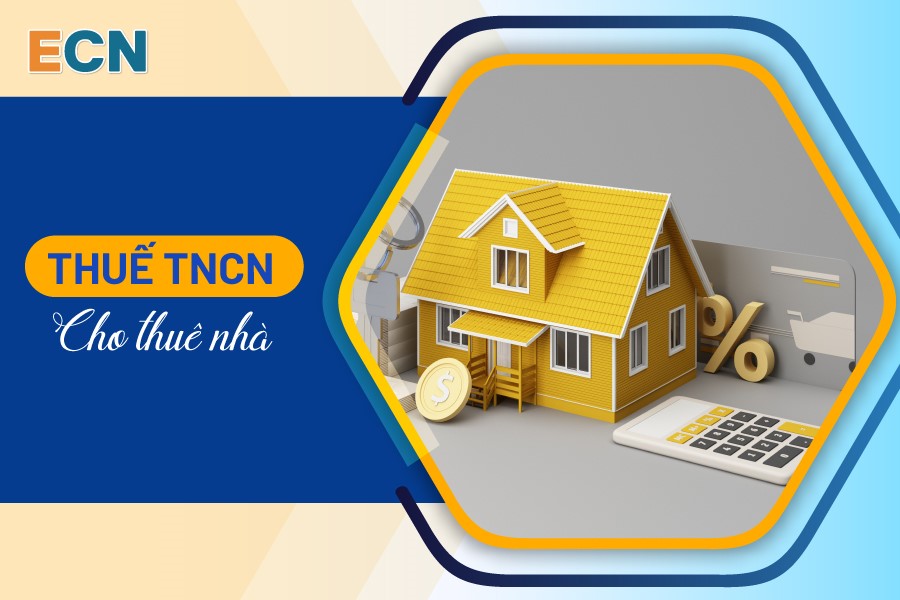 Thuế TNCN cho thuê nhà