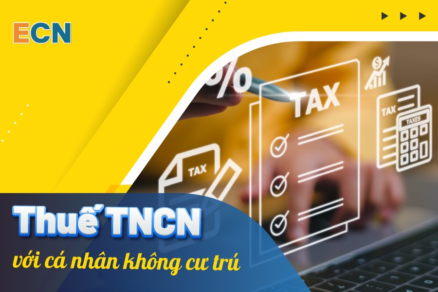 Thuế TNCN với cá nhân không cư trú