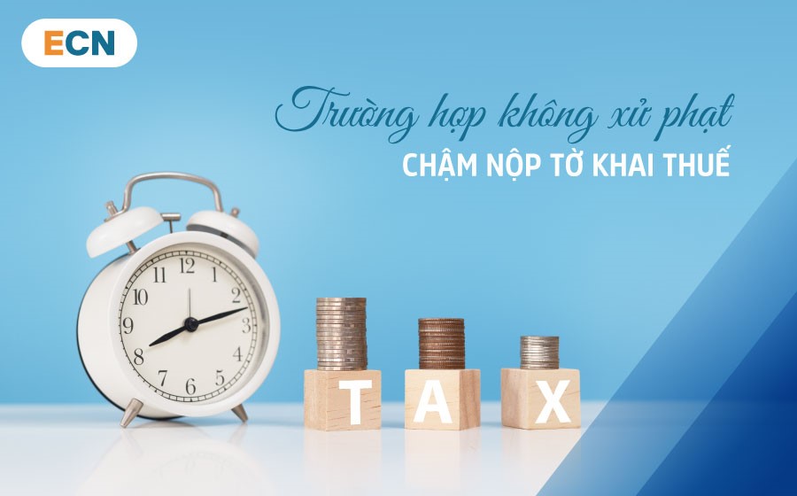 Nộp chậm tờ khai thuế